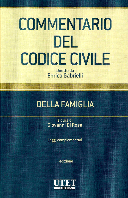 COMMENTARIO CODICE CIVILE FAMIGLIA 3 VOL - GABRIELLI DI ROSA