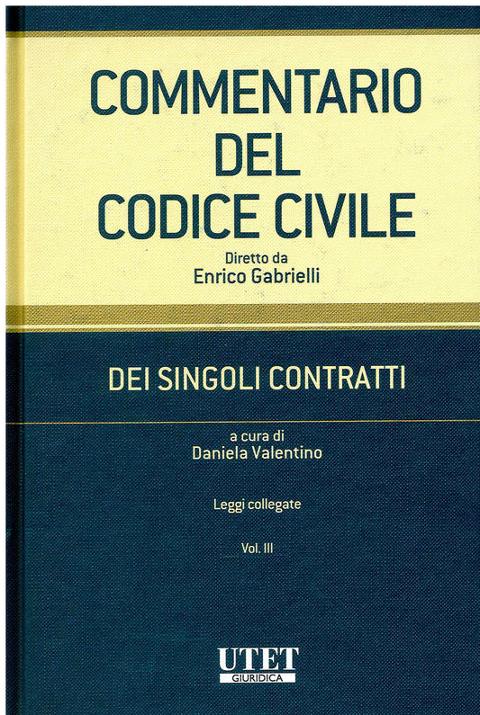 DEI SINGOLI CONTRATTI VOL.3 C.C.CIVILE - VALENTINO