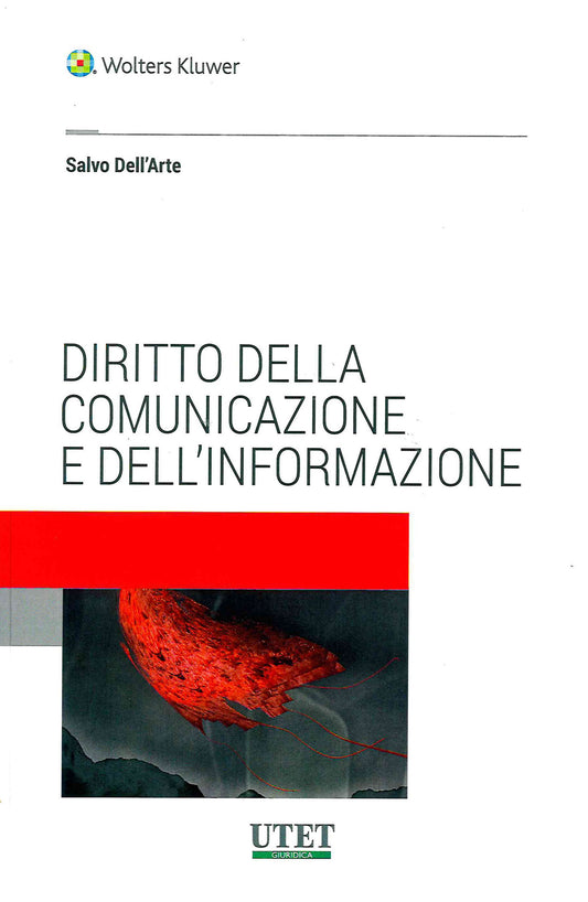 DIRITTO COMUNICAZIONE E INFORMAZIONE - DELL'ARTE