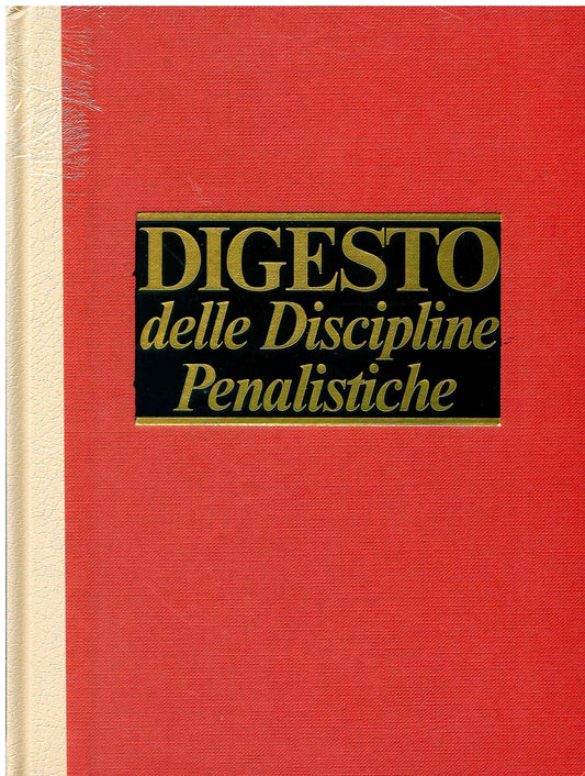 DIGESTO DISCIPLINE PENALISTICHE 11 AGG. -