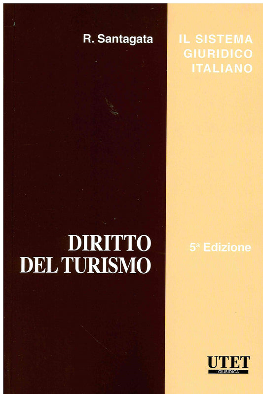 DIRITTO DEL TURISMO 5ED. - SANTAGATA