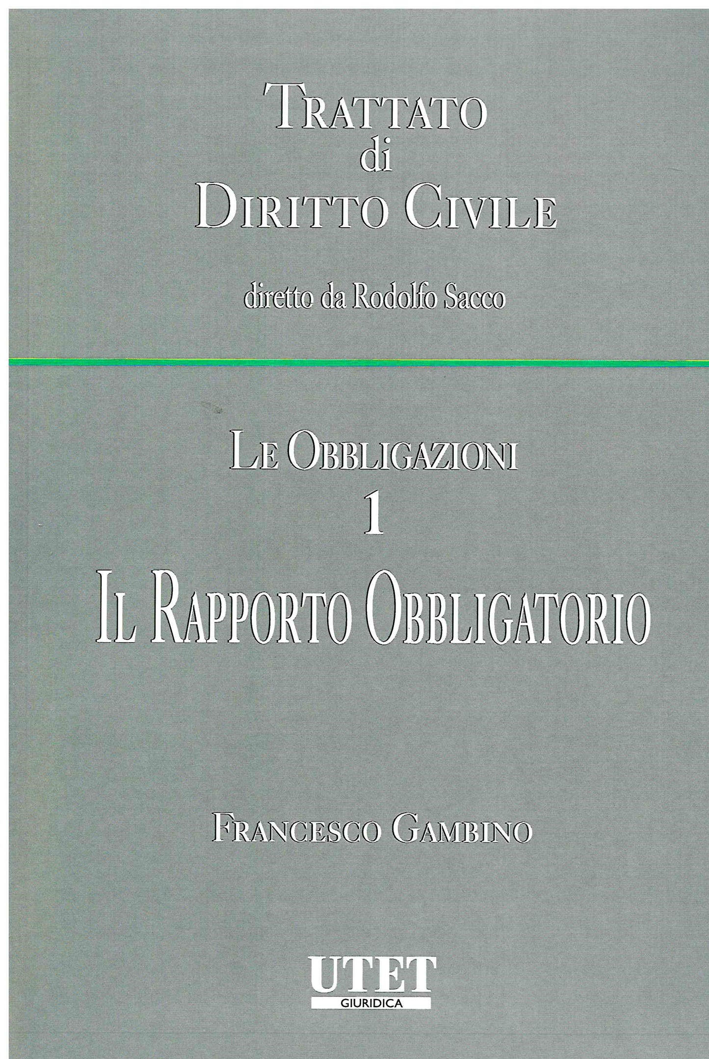 OBBLIGAZIONI VOL.1 RAPPORTO OBBL. - GAMBINO