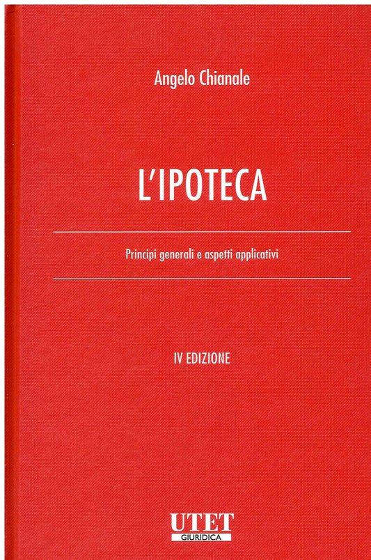 IPOTECA 4ED. - CHIANALE