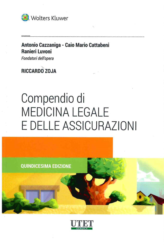 COMPENDIO MEDICINA LEGALE ASSICURAZ.15ED - CAZZANIGA