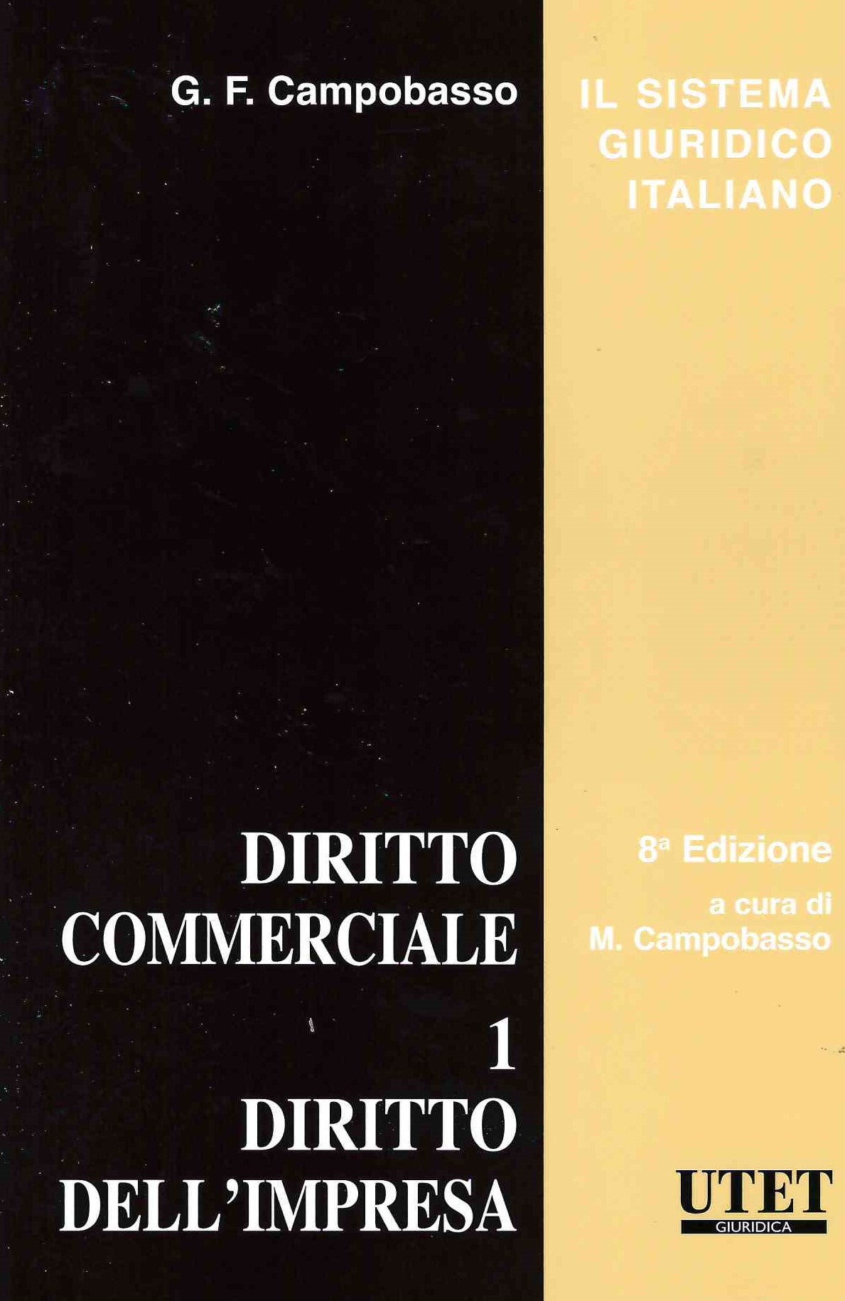 Diritto commerciale Vol. 1: Diritto dell'impresa (8 ed.) - CAMPOBASSO