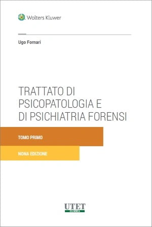 TRATTATO DI PSICHIATRIA FORENSE 9ED.2TOM - FORNARI