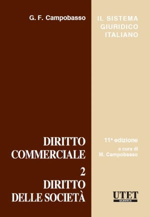 Diritto Commerciale Vol. 2: Diritto delle Società (11°ed.) 2024 - Campobasso