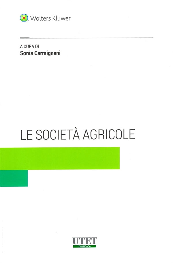Le società agricole - Sonia Carmignani