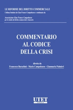 PREORDINE Commentario al Codice della Crisi 2026 - Barachini Campobasso, Palmieri