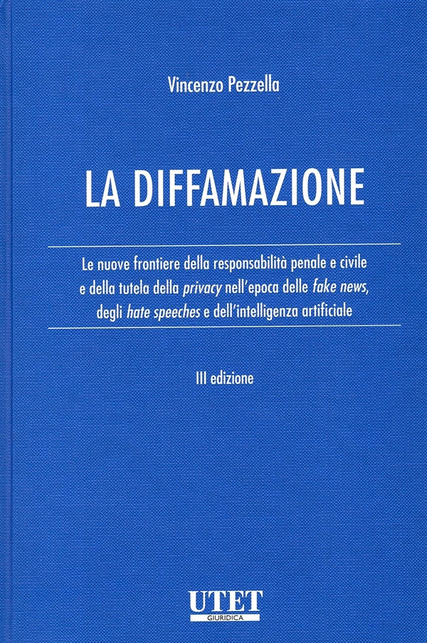 La Diffamazione - Pezzella Vincenzo
