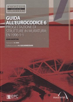 Guida eurocodice 6 prog.strutt.muratura - Morton
