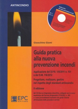 Guida pratica prevenzione incendi 2ed. - Giomi
