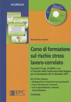 Corso formazione rischio stress lav.corr - De Santis