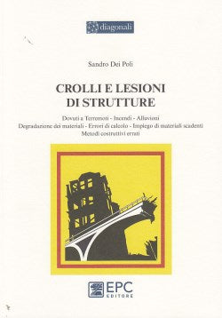 Crolli e lesioni di strutture - Dei Poli