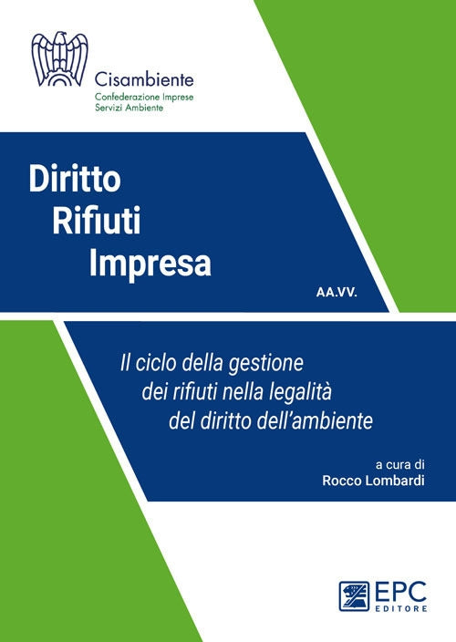Diritto rifiuti impresa - Lombardi