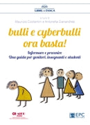 Bulli e cyberbulli ora basta - Costantini
