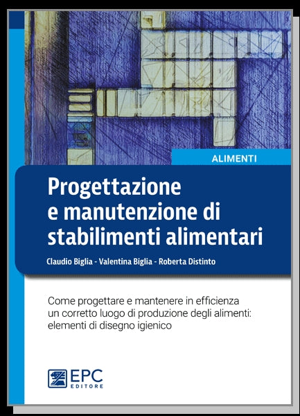 Progettazione manutenz.stabilim.aliment. - Biglia