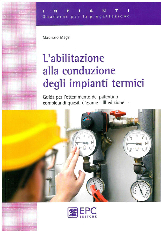 Abilitazione conduzione imp.termici 3ed. - Magri