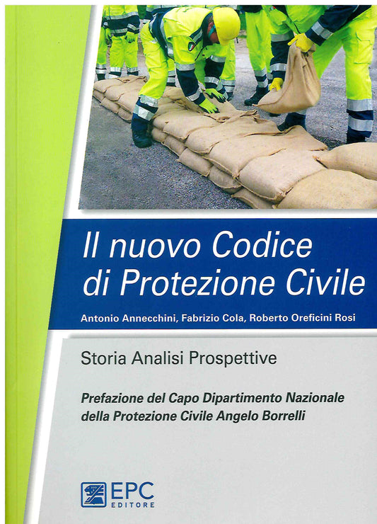 Nuovo codice di protezione civile - Annecchini