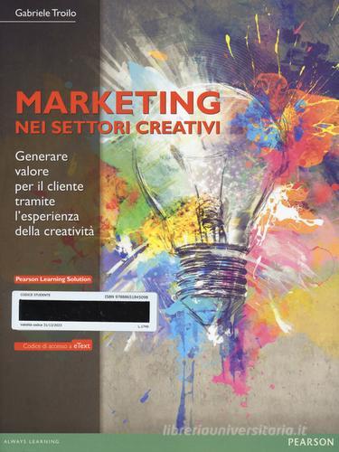 Il marketing nei settori creativi - G. Troilo