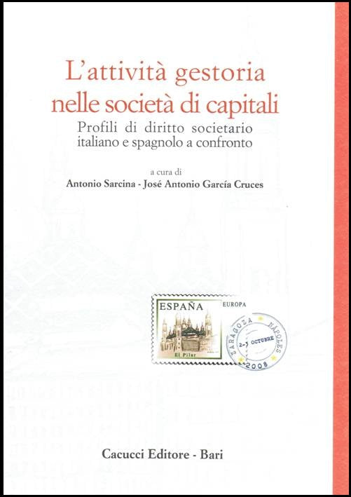 L'attività gestoria nelle società di cap - Sarcina