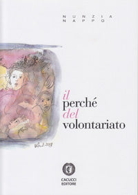Il perchè del volontariato - Nappo Nunzia