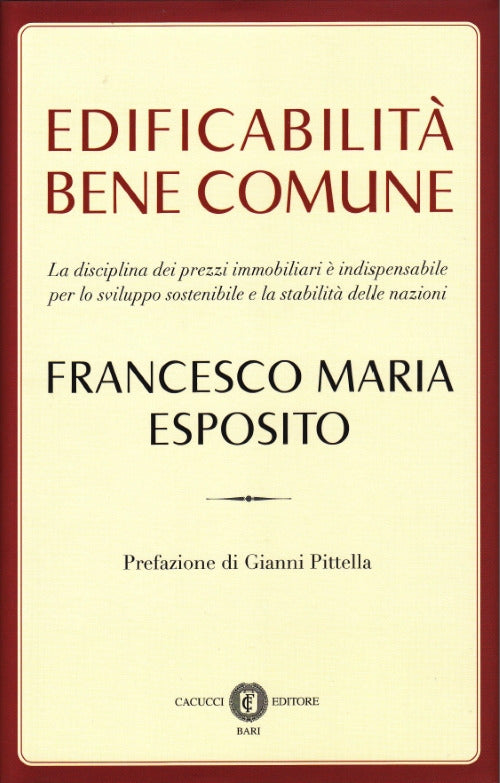 Edificabilità bene comune. - Esposito Francesco Maria