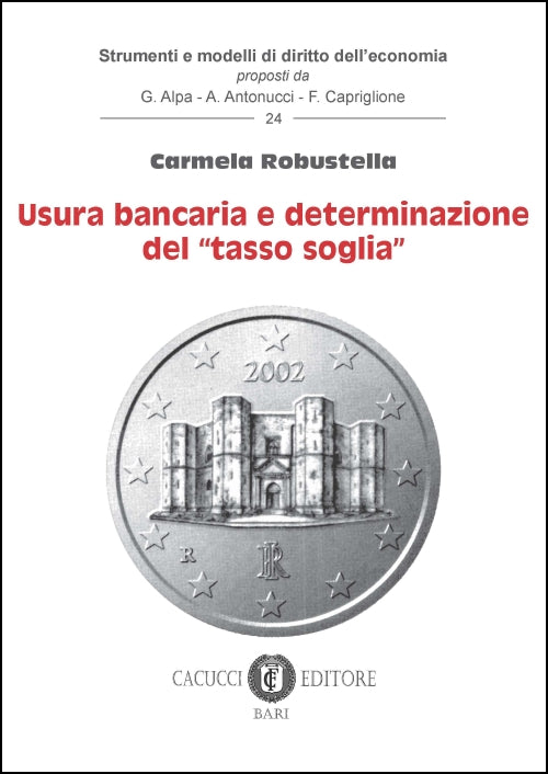 Usura bancaria e determinazione del - Robustella Carmela