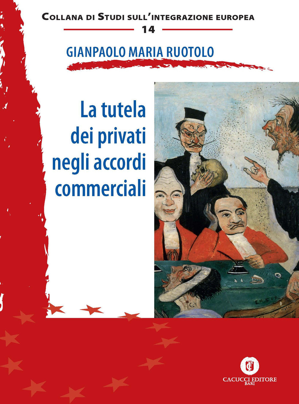 La tutela dei privati negli accordi comm - Ruotolo Gianpaolo Maria