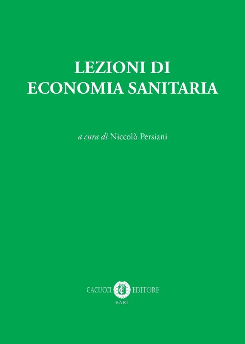 Lezioni di economia sanitaria - Persiani