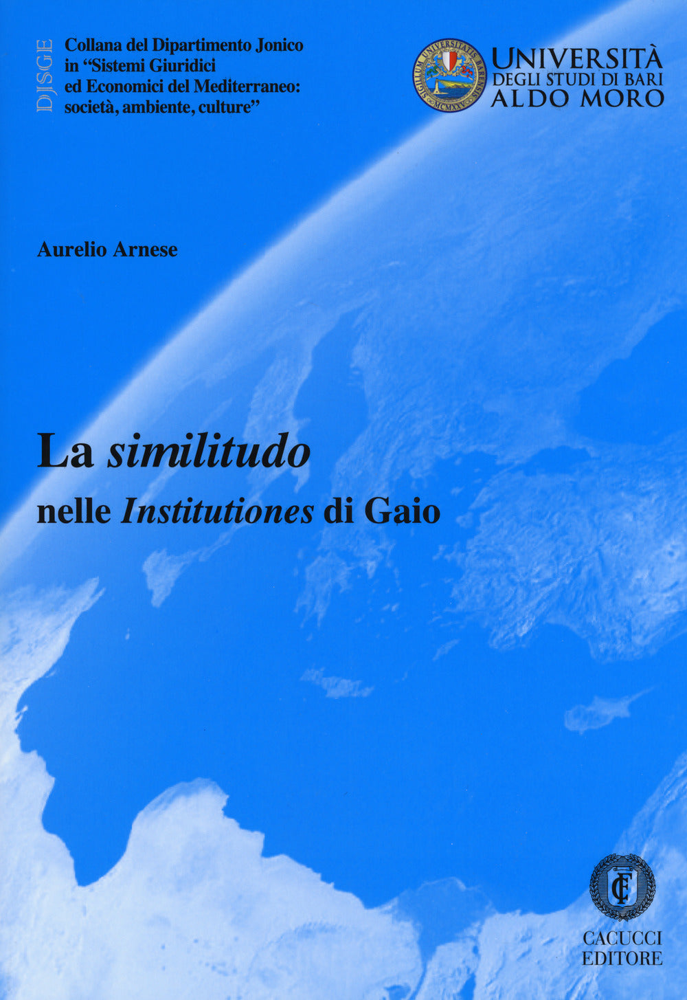 La similitudo nelle Institutiones di Gai - Arnese Aurelio