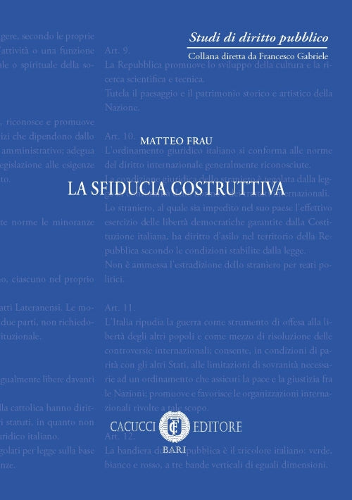 La sfiducia costruttiva - Frau Matteo