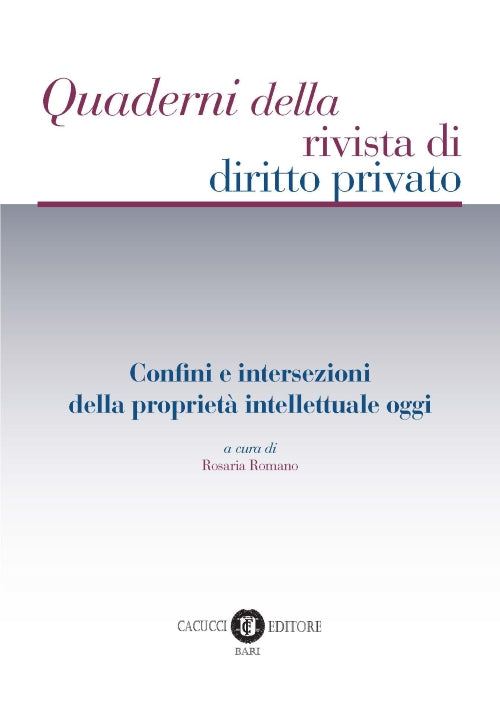 Quaderni rivista diritto privato - CACUCCI EDITORE S.A.S. DI N.CACUCCI & C.