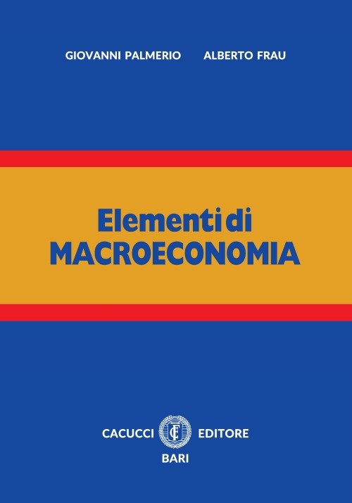 Elementi di macroeconomia - Palmerio