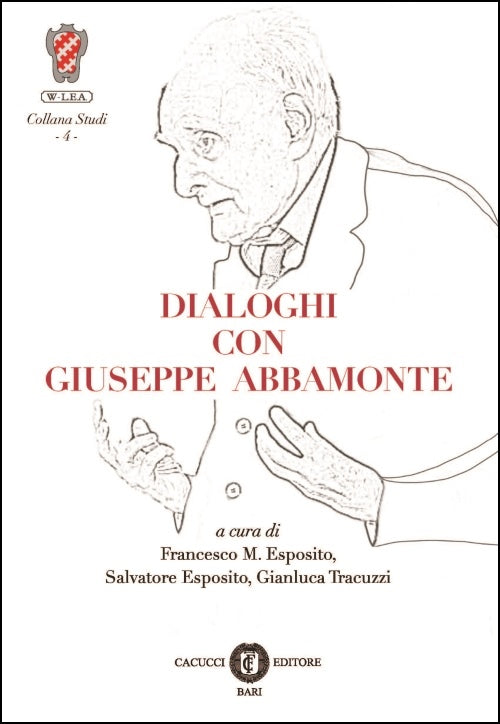 Dialoghi con giuseppe abbamonte - Esposito