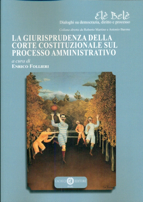 Giurisprudenza corte costituzionale - Follieri