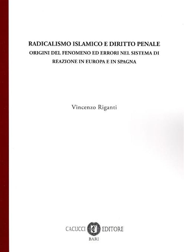 Radicalismo islamico e diritto penale - Riganti