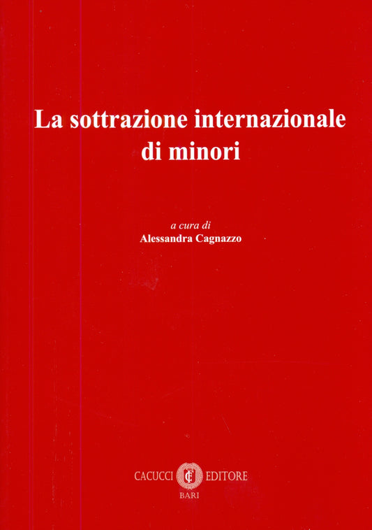Sottrazione internazionale di minori - Cagnazzo