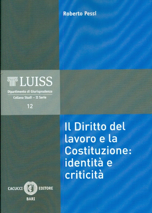 Diritto lavoro e costituzione identità - Pessi