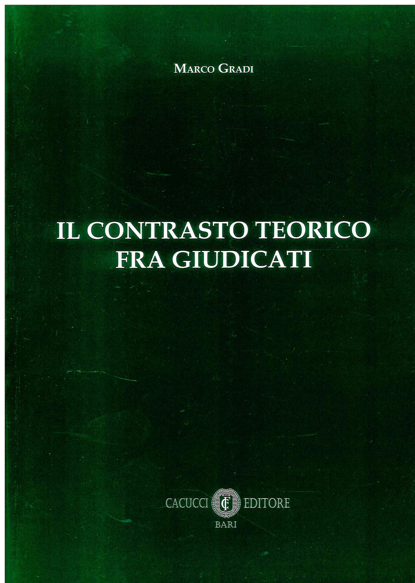 Contrasto teorico fra giudicati - Gradi