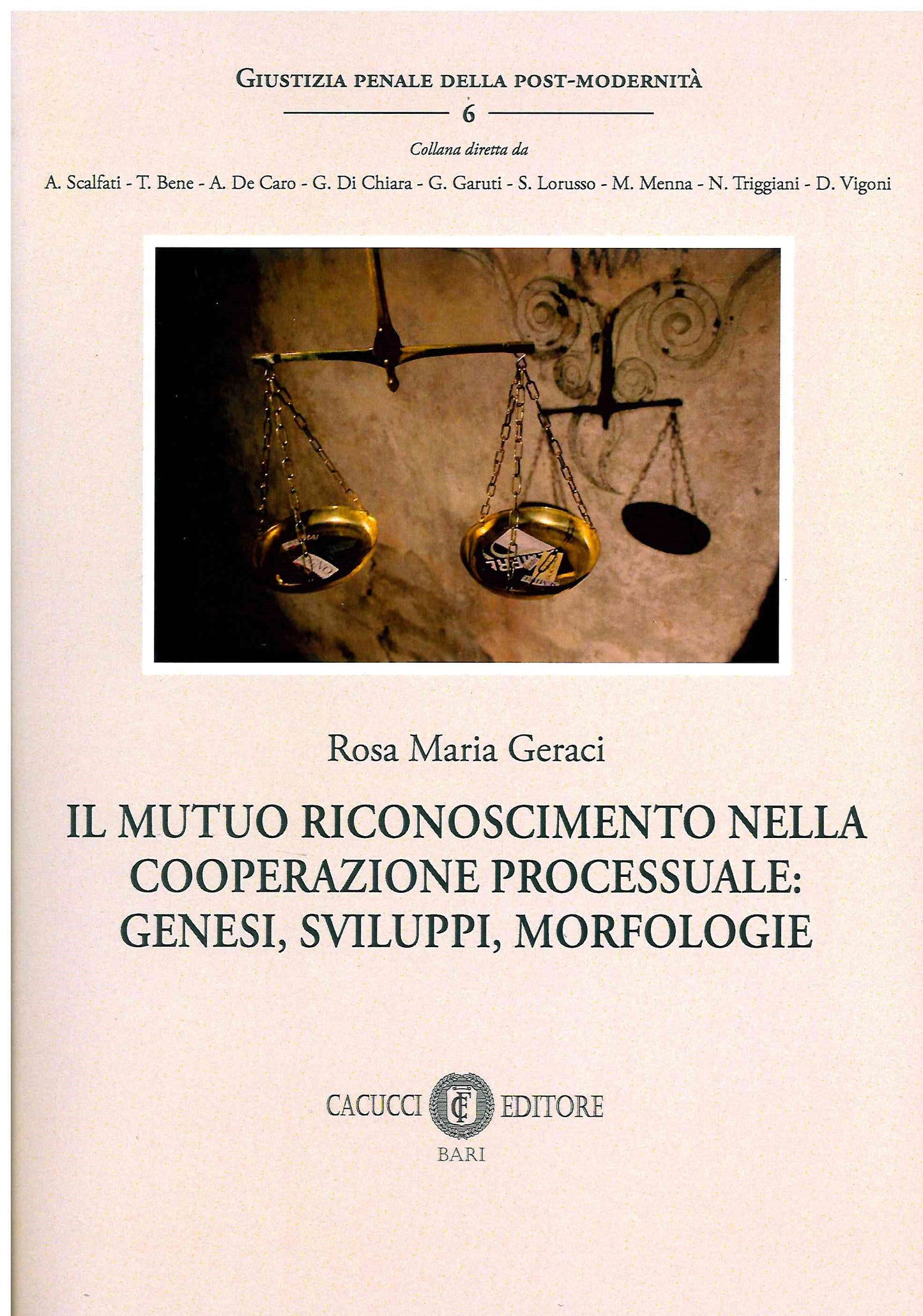 Mutuo riconoscimento cooperazione proces - Geraci