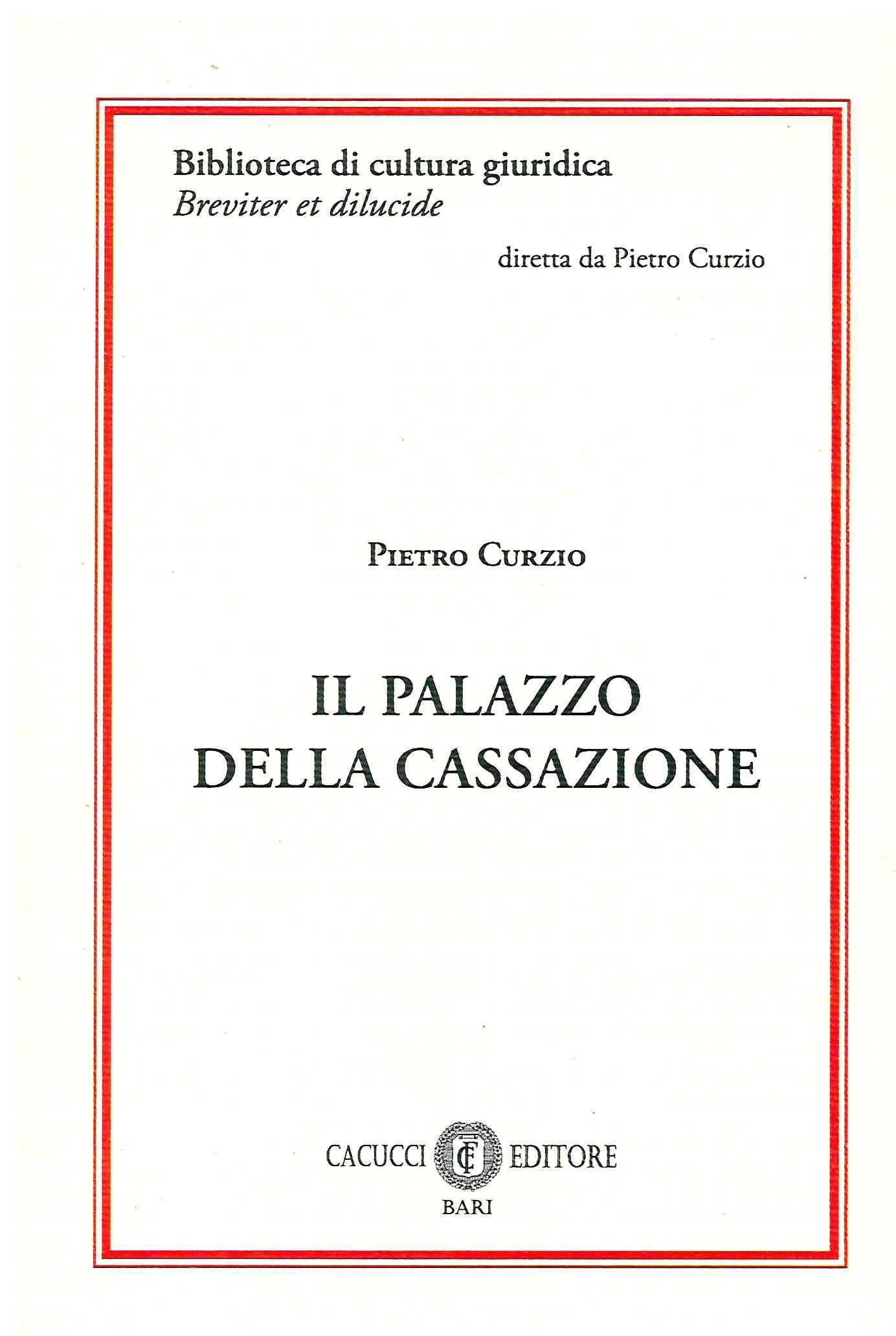 Palazzo della cassazione - Curzio