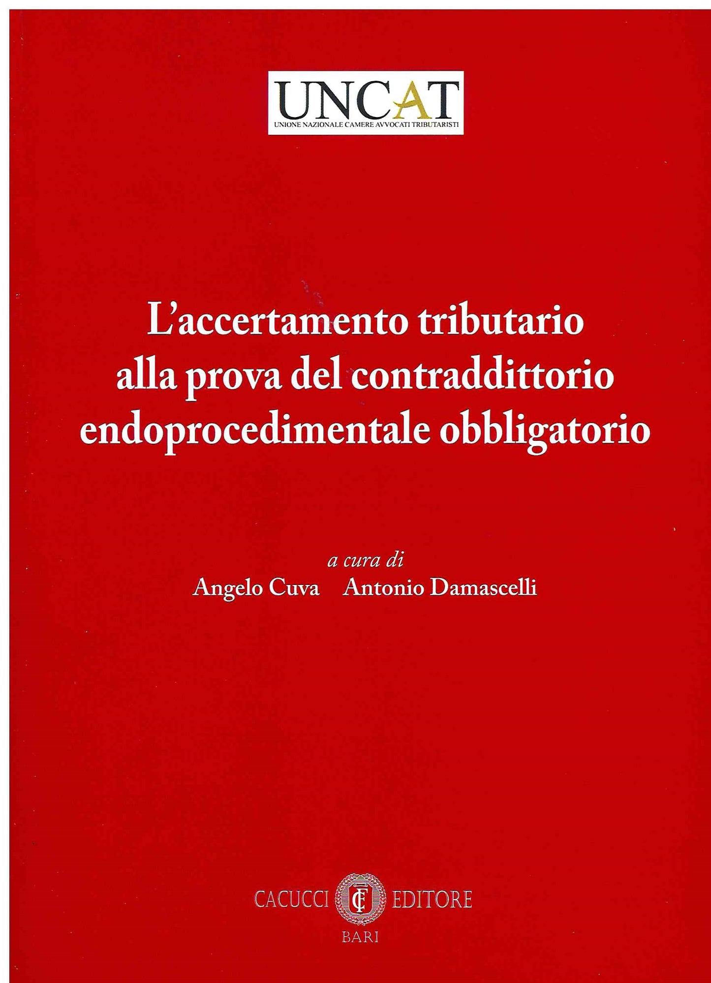 Accertamento tributario prova contradd. - Cuva