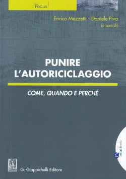 Punire autoriciclaggio - Mezzetti