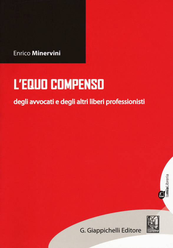 Equo compenso avvocati e liberi profess. - Minervini