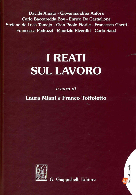 Reati sul lavoro - Miani