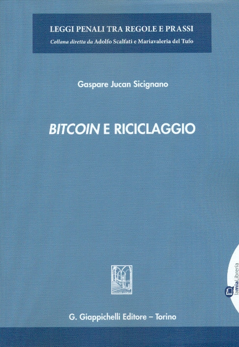 Bitcoin e riciclaggio - Sicignano
