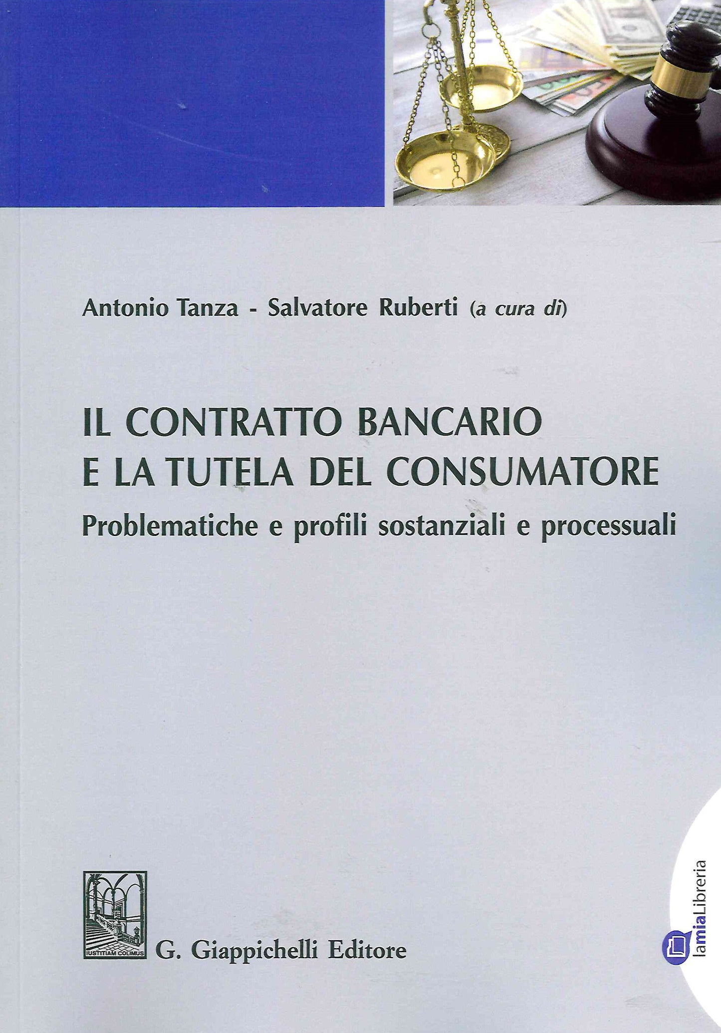 Contratto bancario e tutela consumatore - Tanza