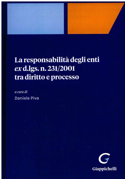 Responsabilita' enti ex d.lgs 2312001 - Piva