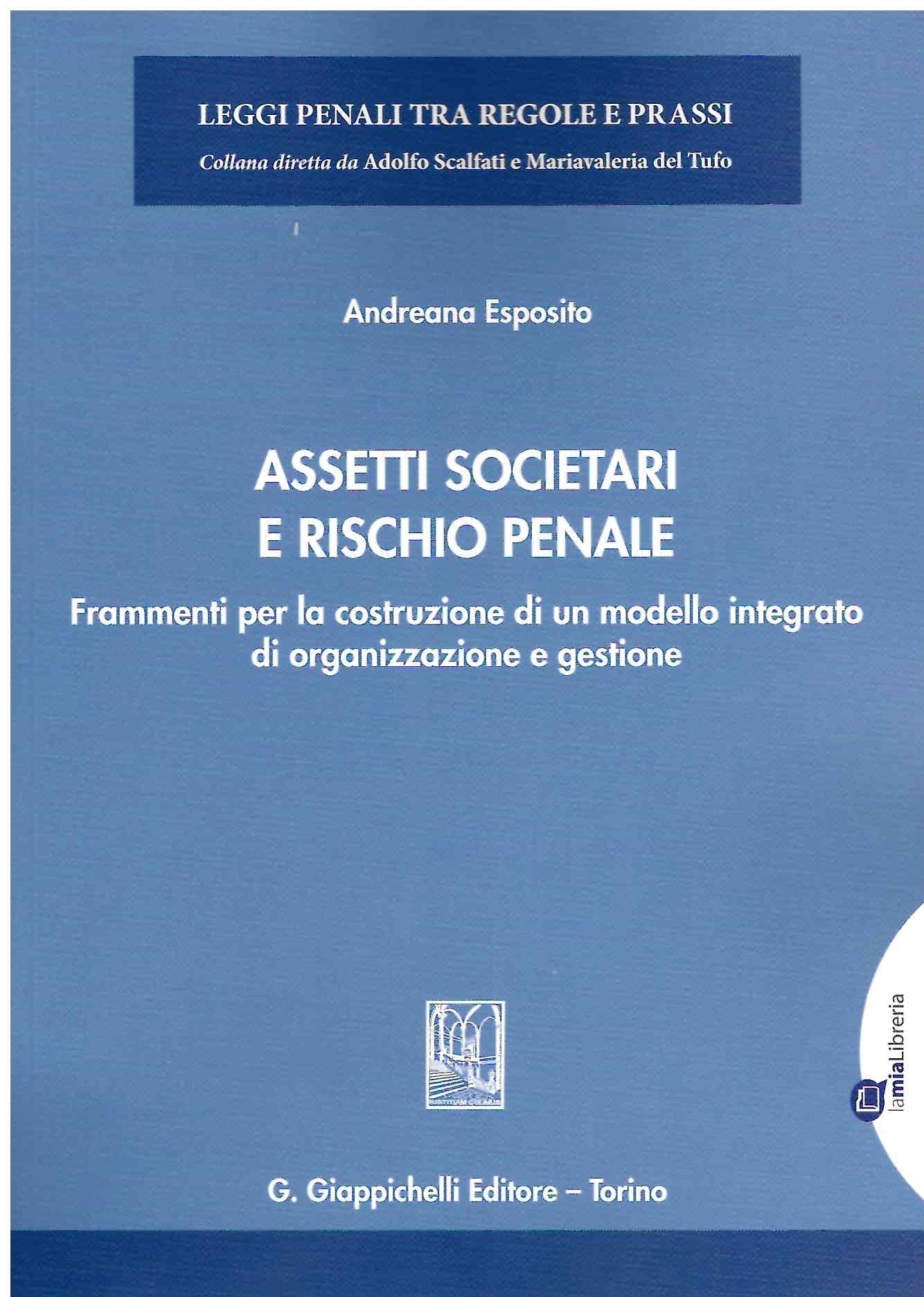 Assetti societari e rischio penale - Esposito